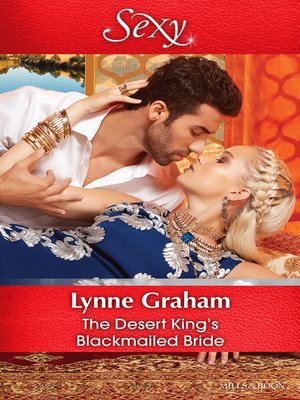 cover image of The Desert King's Blackmailed Bride